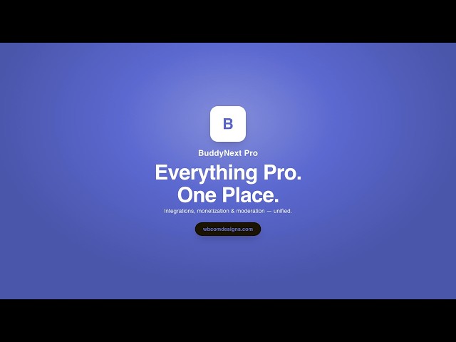 BuddyNext Pro - Memberships, Moderation & Email Automation for Your WordPress Community