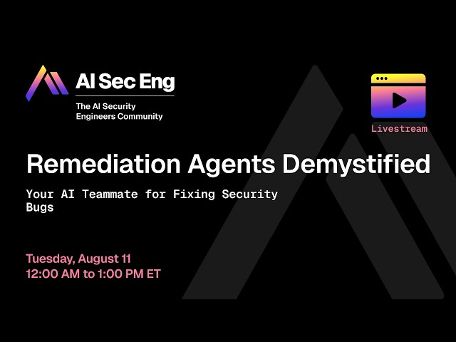 Remediation Agents Demystified: Your AI Teammate for Fixing Security Bugs
