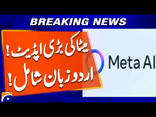 Meta AI now speaks Urdu | Big tech update for Pakistan | Breaking News