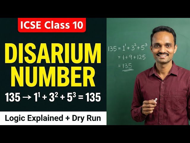 Disarium Number Program in Java | Easy Logic & Dry Run | ICSE Class 10 Computer Applications