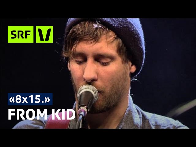 From Kid live im Nordportal Baden | 8x15 | SRF Virus