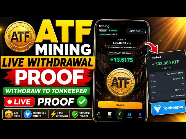 ATF Mining Live Withdrawal Proof 🔥 500 ATF Withdrawal to Tonkeeper Wallet | ATF Mining Update 2026..