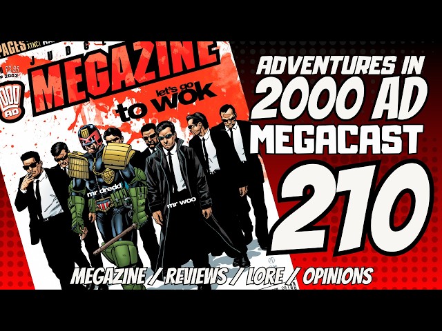 Judge Dredd Megazine 210 Review | Hong Tong Explodes Into Action!