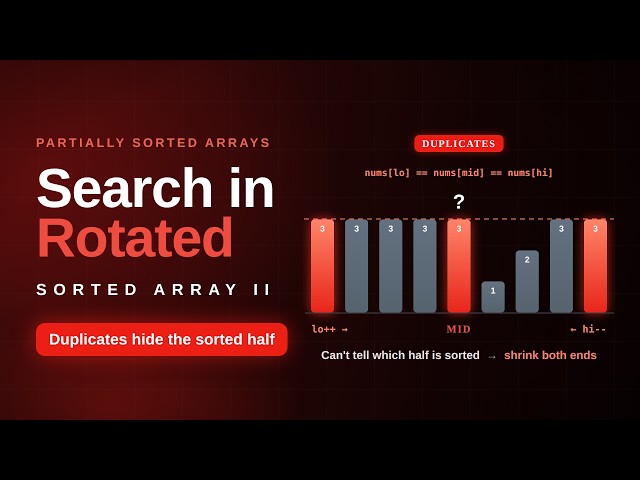 Search in Rotated Sorted Array II | Binary Search on a Partially Sorted Array