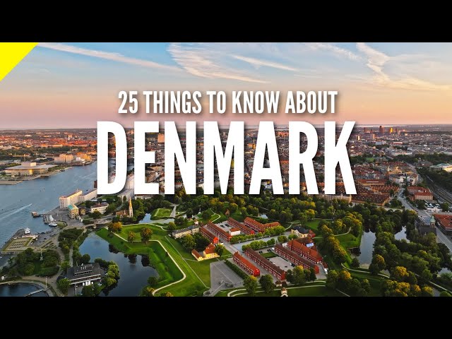 25 Things To Know About Denmark