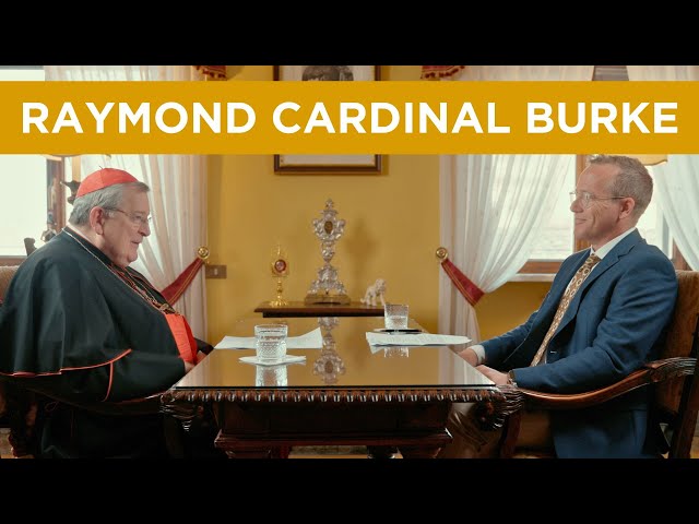 Our Divided Church, God's Mercy, and The Eucharistic Congress (Cardinal Burke) | Ep. 471