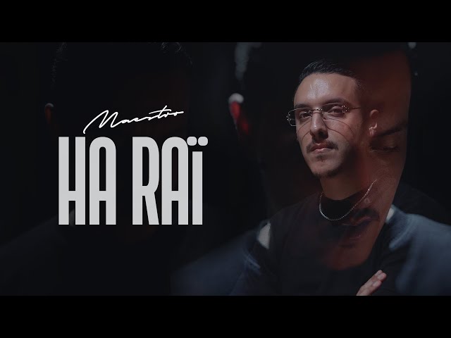 MAESTRO - Ha Rai (Official Music Video)