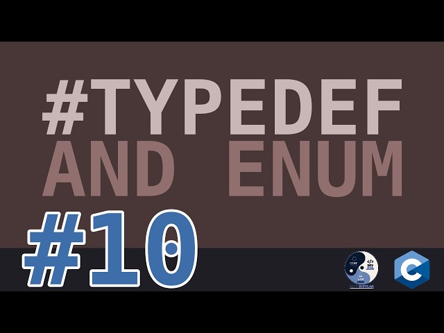 10 - Typedef and Enum