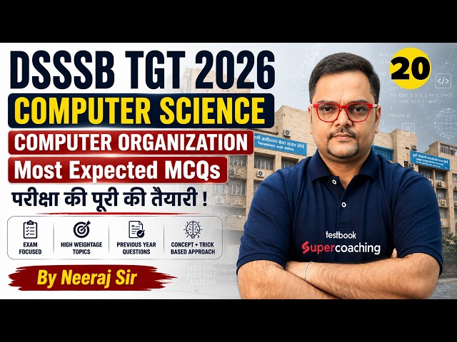 DSSSB TGT 2026 Computer Science Classes | DSSSB Computer Science TGT Classes | Neeraj Sir