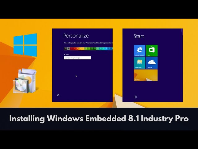 Installing Windows 8.1 Embedded Industry Pro