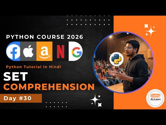 #30 Python SET Comprehension Hindi | PYTHON COMPLETE COURSE FOR BEGINNERS IN HINDI | python tutorial