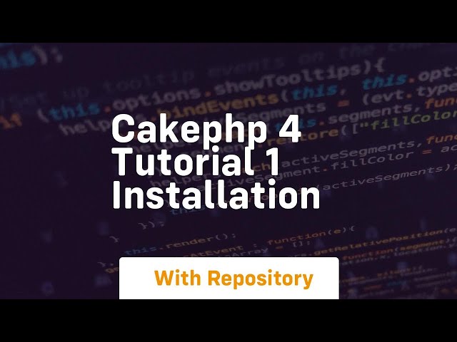 Cakephp 4 tutorial 1 installation