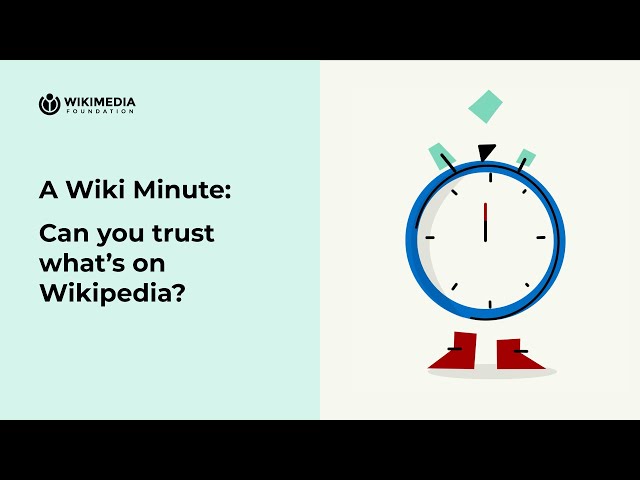 Can you trust what’s on Wikipedia? | A WIKI MINUTE