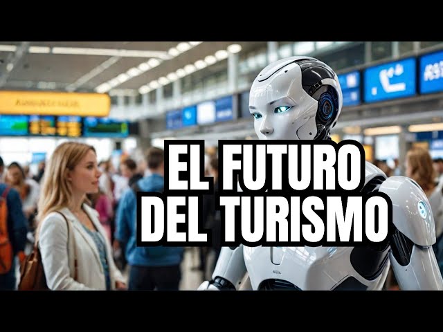Así la IA está cambiando el turismo (y nadie te lo cuenta)