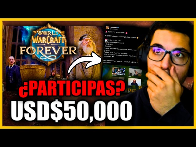 💥 THE MOST EPIC WOW FOREVER TOURNAMENT: $50,000 USD AT STAKE