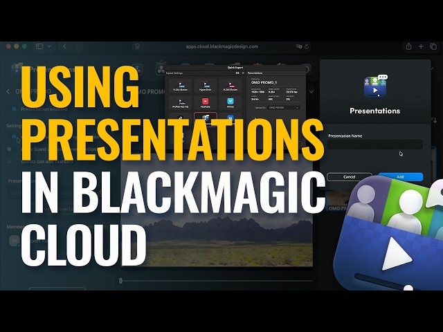 Using Presentations in Blackmagic Cloud