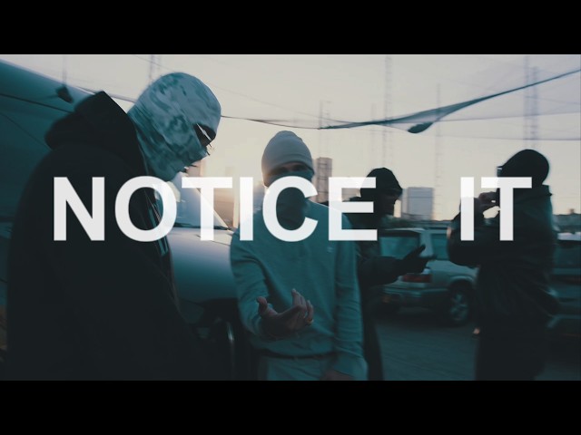 ARCHIVED - Notice It (Official Music Video)