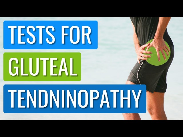 Four Tests For Gluteal Tendinopathy - A Physio Demonstrates