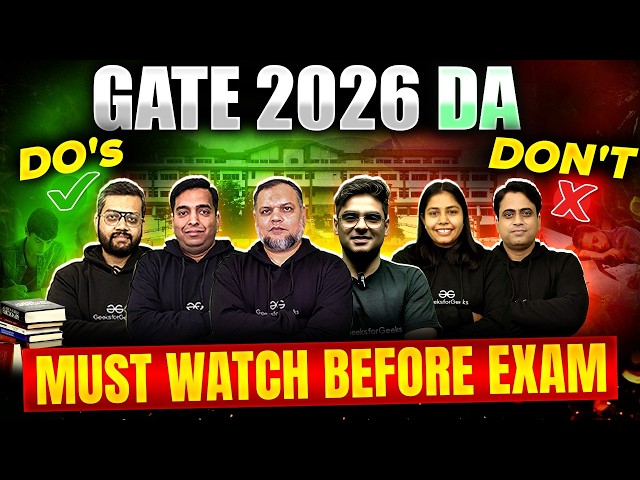 GATE DA 2026 | DO's And Don't Last Minutes Tips | Must Watch Before Exam