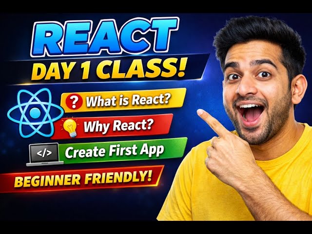 React Tutorial for Beginners | Day 1 – What is React & Create First App