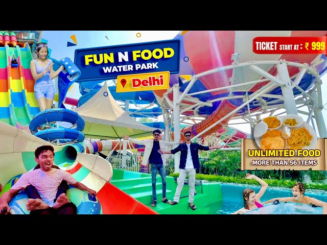 Fun N Food Water Park 🌊 (Delhi) Ticket & All Water Slides With Unlimited Food 😮 - Full Reviews