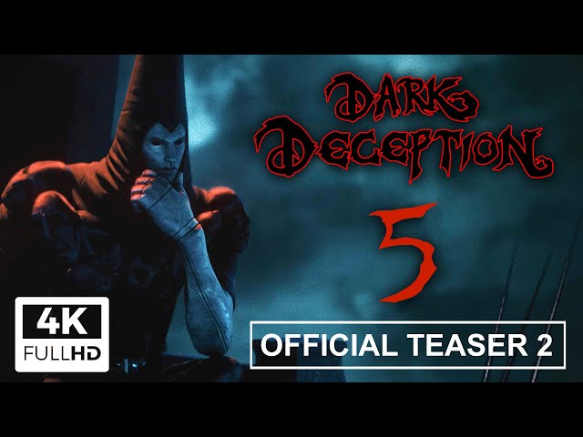DARK DECEPTION CH5 TEASER TRAILER 02 (4K ULTRA HD) | TOKYO GAME SHOW