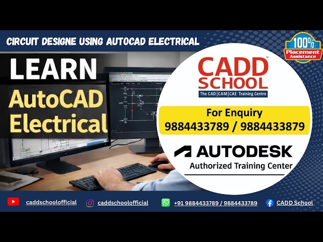 Circuit Design Using Autocad Electrical | Best CAD Training Centre in chennai | CADD SCHOOL