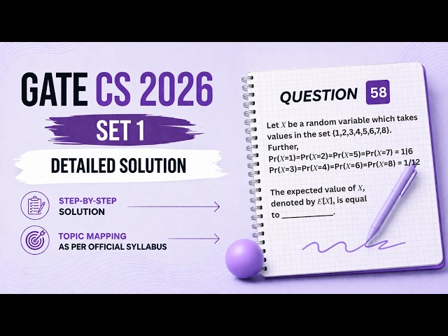 GATE 2026 CS SET 1 | Question 58 | Engineering Mathematics | Probability and Statistics