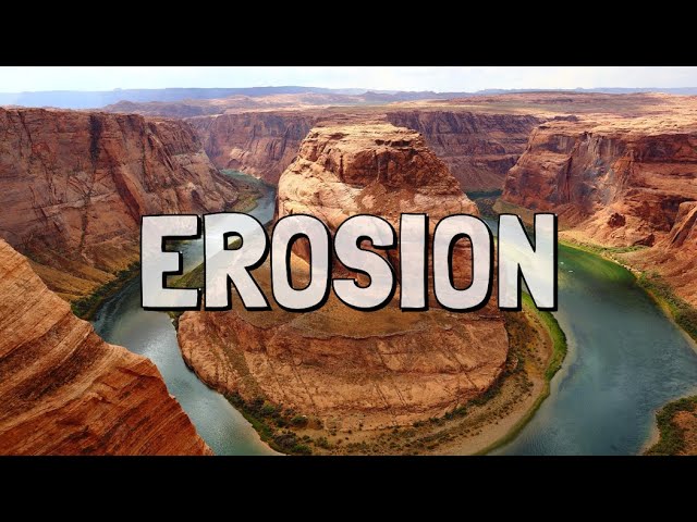 What is Erosion?