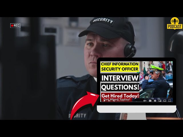 Chief Information Security Officer Questions and Answers | Popular CISO Interview Questions