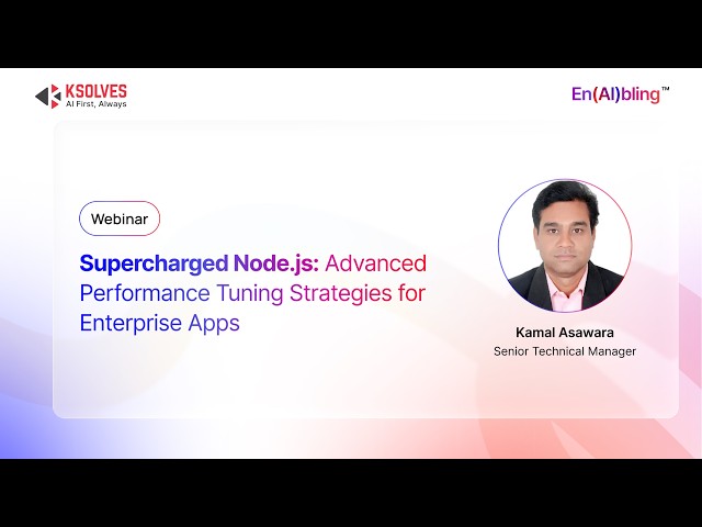 Supercharged Node.js: Advanced Performance Tuning Strategies for Enterprise Apps