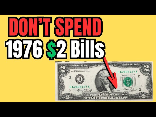 1976 $2 Bills are VALUABLE! Do Not Spend Before Watching This! [4K HD]