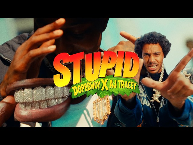 Dopebwoy & AJ Tracey - Stupid (Move it) - Official Video