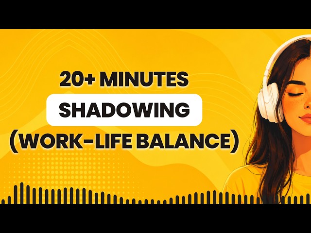 Improve English Listening by Shadowing Practice (B2-C1 Real Conversation) Repeat After Me