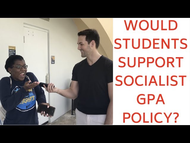 Students Support Socialism... Until It's Applied To Their GPA