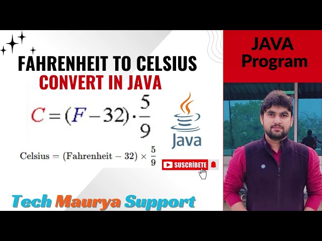 Fahrenheit to Celsius Conversion Program in Java