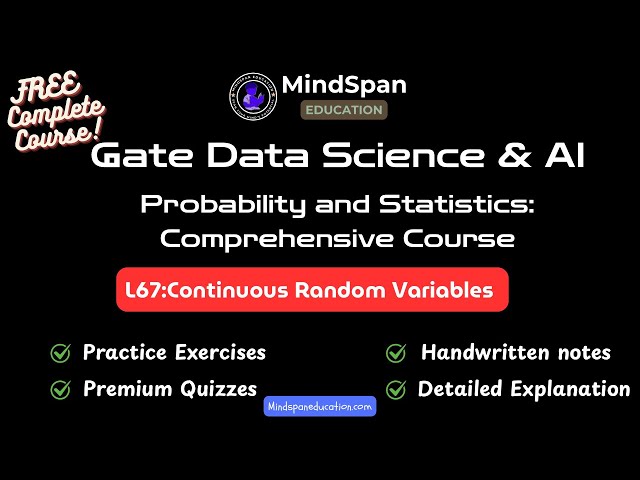 67. Continuous Random Variable | probability density function | MindSpan education #gateda