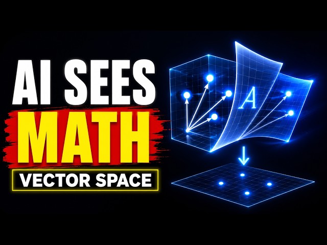 How AI Sees Data: Vectors, Matrices & Feature Space