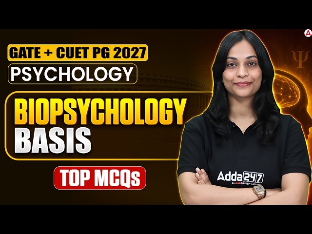 Biopsychology Most Important Questions | GATE + CUET PG 2027 Psychology Preparation