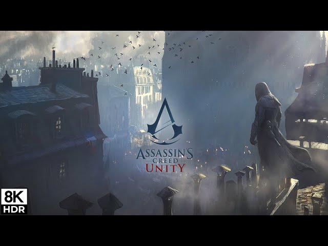 Assassin's Creed Unity • Walking around Paris | 8K HDR 🇵🇱