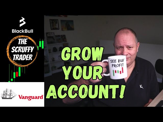 Strategies for Growing Small Forex Accounts + Vanguard Investment & Trading Account Update