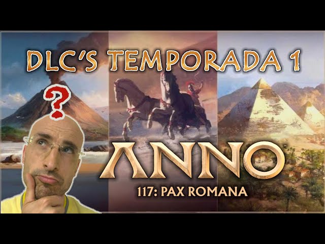 Discover the first 3 DLCs of Anno 117: Pax Romana
