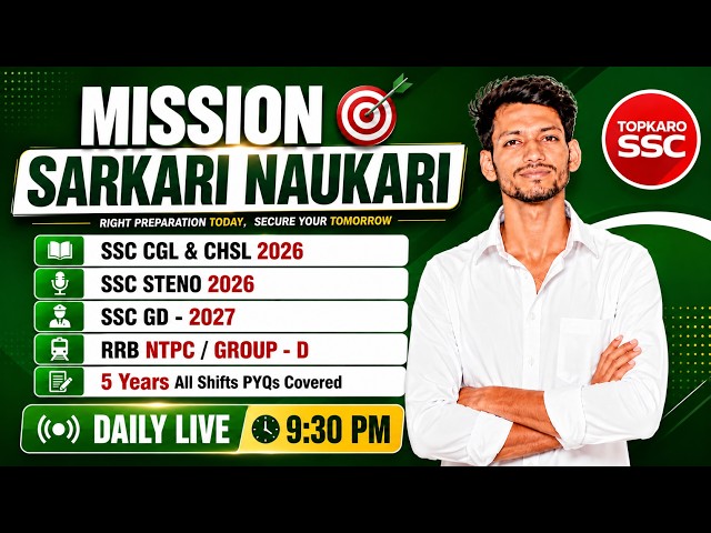 MISSION SARKARI NAUKARI 🎯 | SSC CGL CHSL STENO GD + RRB NTPC GROUP D | 5 Years PYQ | LIVE 9:30 PM