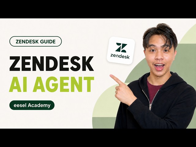 Zendesk AI Agent Definition & Setup | eesel Academy