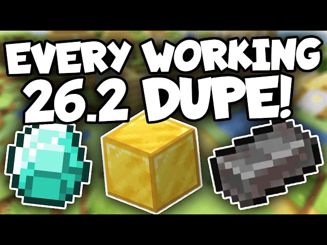EVERY Working Minecraft Multiplayer Duplication Glitch for Java 26.2