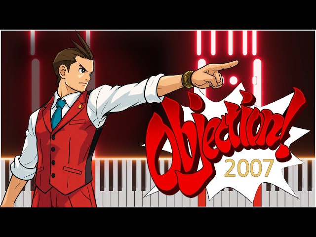 🎹Apollo Justice ~ A New Trial Is in Session! (Objection 2007) | Ace Attorney Piano Cover