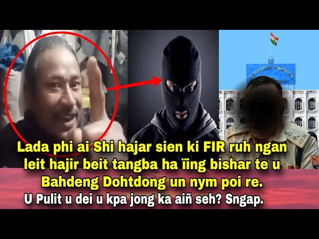 Khyrwait u Bahdeng Dohtdong ïa kiba byrngem ai FIR | Phi pule aiñ phi, ngan batai ma nga ïa ka aiñ.