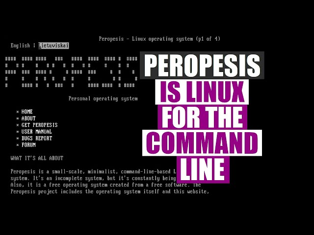 Peropesis is a Linux Distro for Living in the Command Line