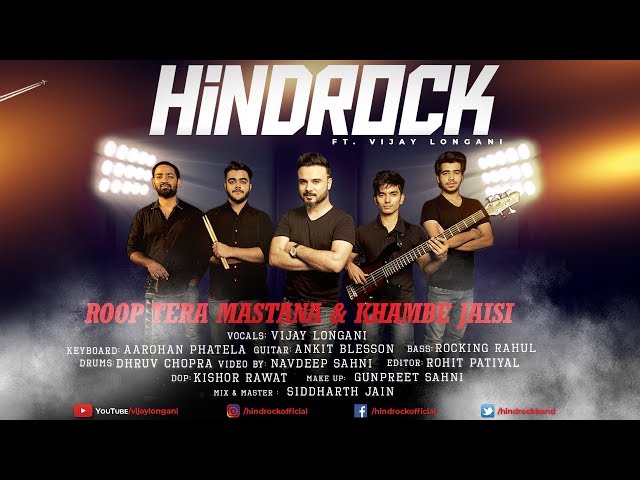 Roop Tera Mastana & Khambe Jaisi Cover | Hindrock Ft. Vijay Longani