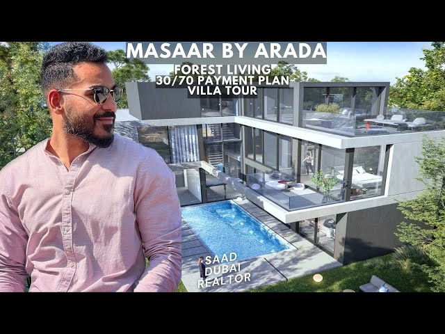 Masaar By Arada - 30/70 Payment Plan - Forest Living - Villa Tour - 2024